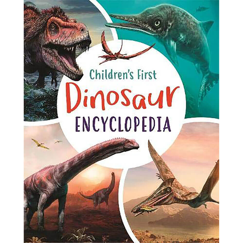 Children's First Dinosaur Encyclopedia