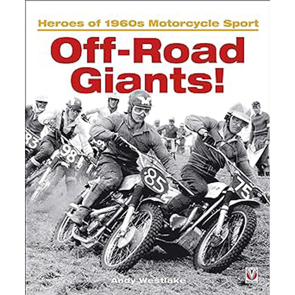 Off-road Giants Heroes of Motorcycle Sport z lat 60.